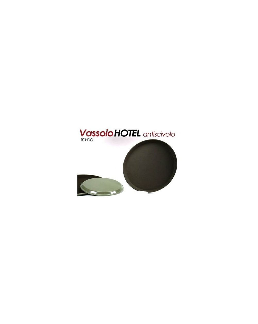 VASSOIO HOTEL ANTISCIVOLO D.40,5  A156525