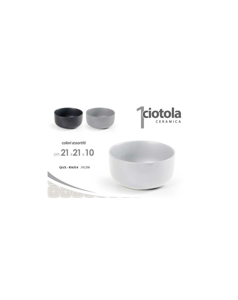 CIOTOLA 21x21x10H 816314