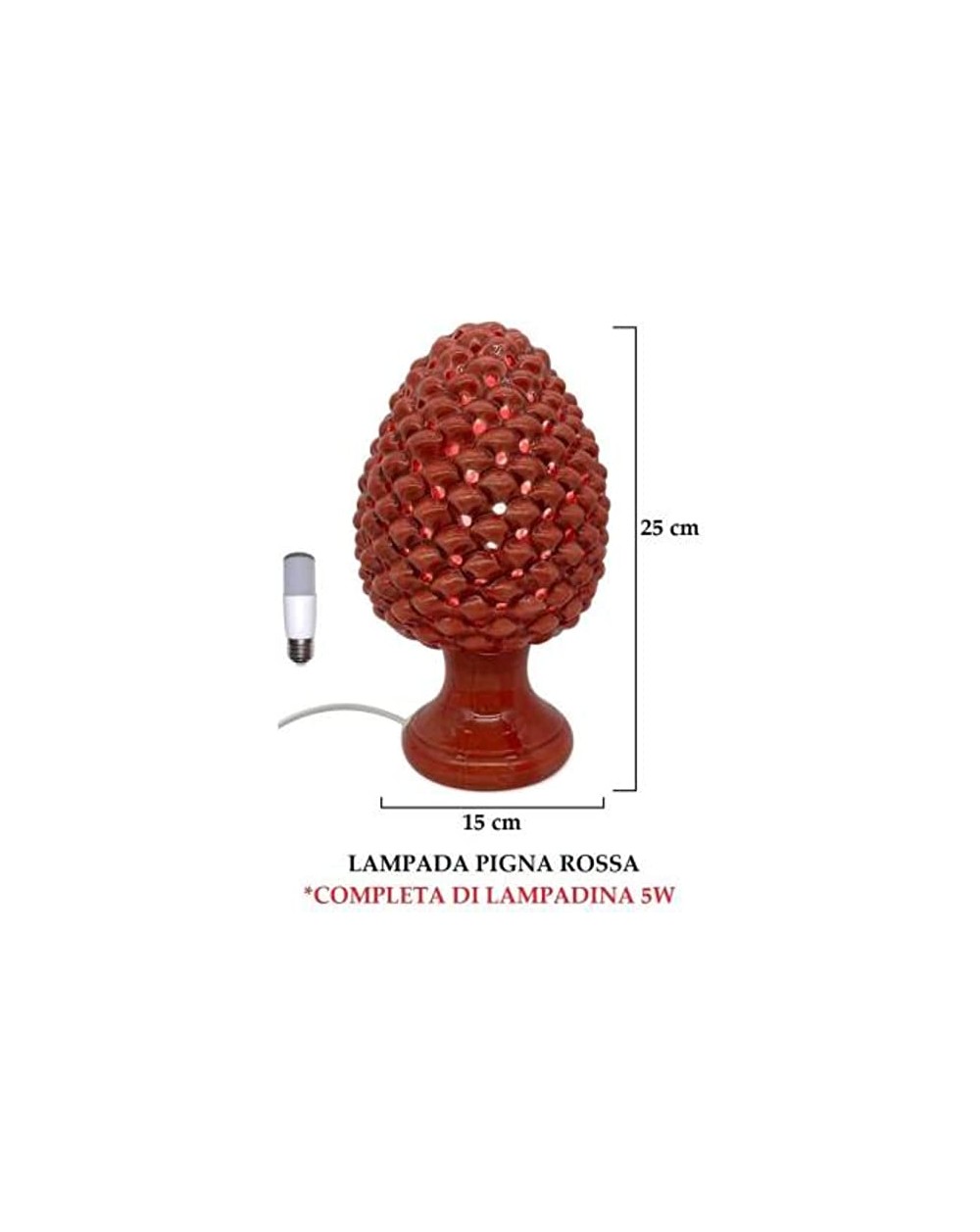 LAMPADA PIGNA FORATA 25cm.21021PR  A215452